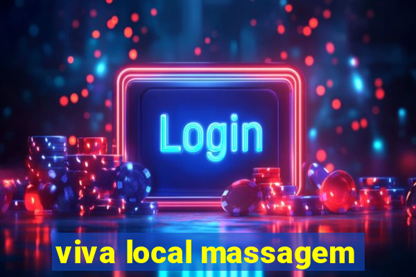 viva local massagem